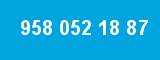 958 052 18 87 958 052 18 87